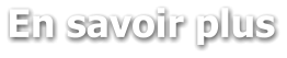 En savoir plus